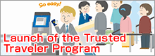 Trusted Traveler Program<br />